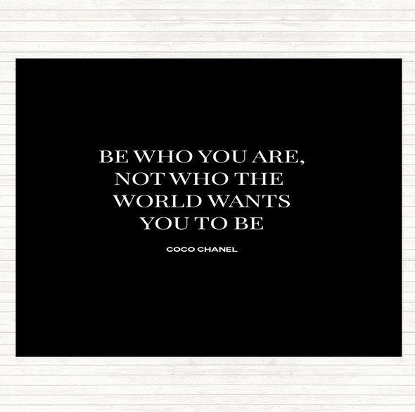 Black White Coco Chanel Be Who You Are Quote Dinner Table Placemat