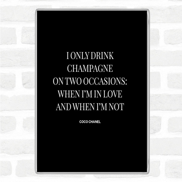 Black White Coco Chanel Champagne Quote Jumbo Fridge Magnet