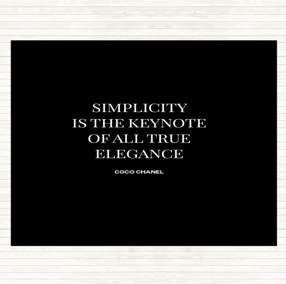 Black White Coco Chanel Simplicity Quote Dinner Table Placemat