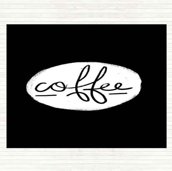 Black White Coffee Black Circle Quote Mouse Mat Pad