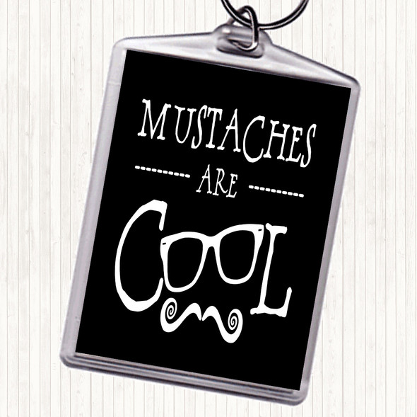 Black White Cool Mustache Quote Bag Tag Keychain Keyring