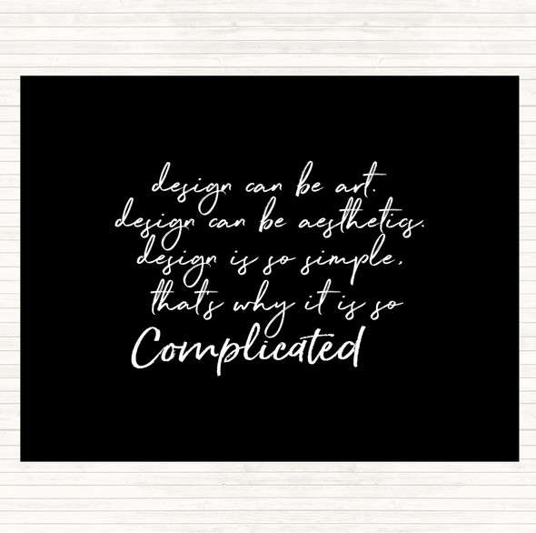 Black White Design Can Be Art Quote Mouse Mat Pad