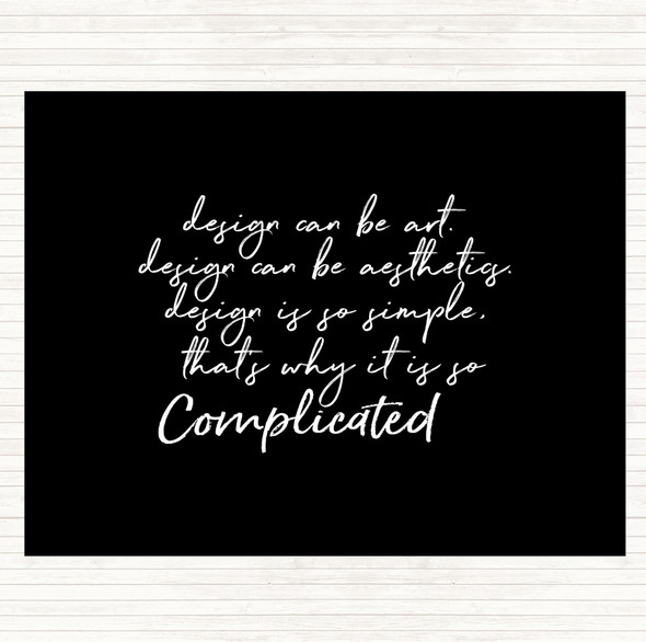 Black White Design Can Be Art Quote Dinner Table Placemat