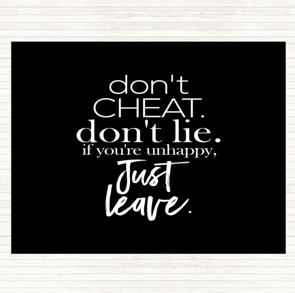 Black White Don't Cheat Quote Dinner Table Placemat
