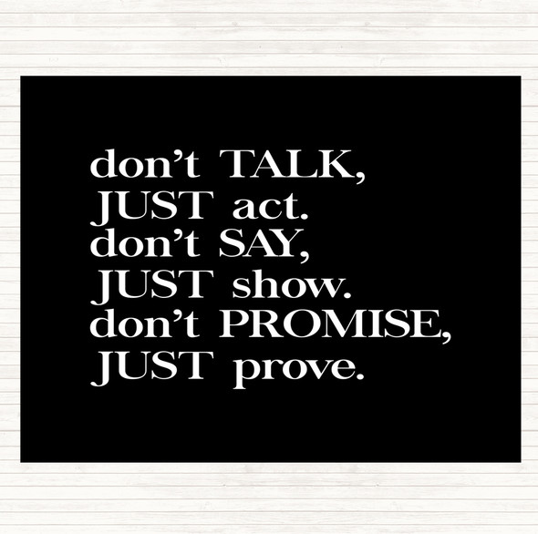 Black White Don't Talk Quote Mouse Mat Pad