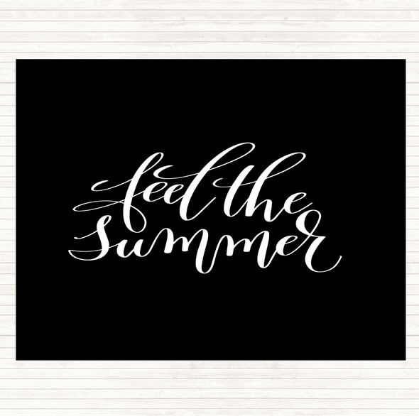 Black White Feel The Summer Quote Mouse Mat Pad