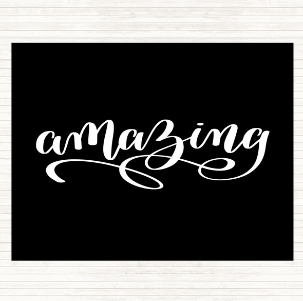 Black White Amazing Quote Mouse Mat Pad