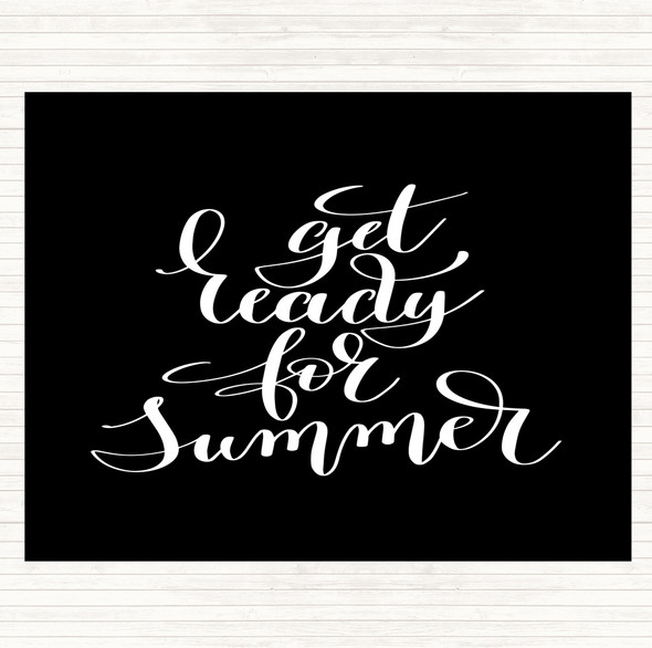 Black White Get Ready For Summer Quote Mouse Mat Pad