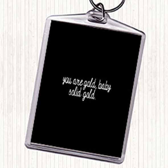 Black White Gold Baby Quote Bag Tag Keychain Keyring