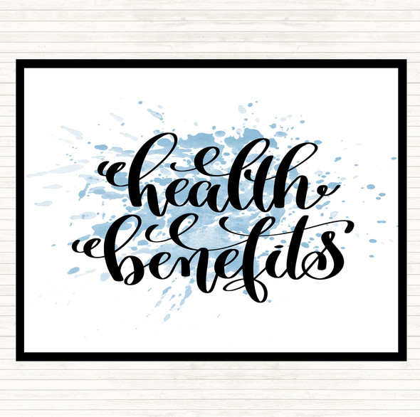 Blue White Health Benefits Inspirational Quote Mouse Mat Pad