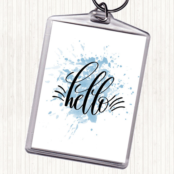 Blue White Hello Inspirational Quote Bag Tag Keychain Keyring