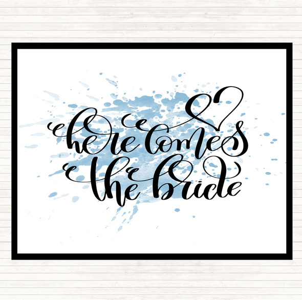 Blue White Here Comes The Bride Inspirational Quote Dinner Table Placemat