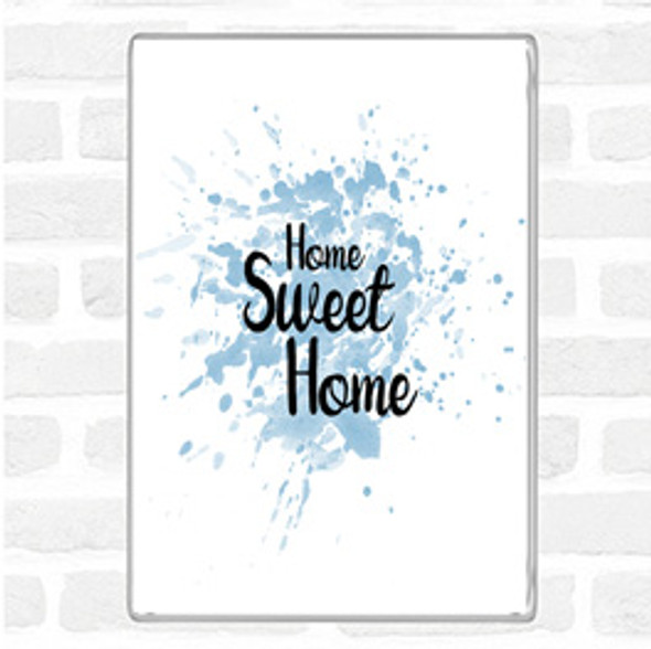 Blue White Home Sweet Inspirational Quote Jumbo Fridge Magnet