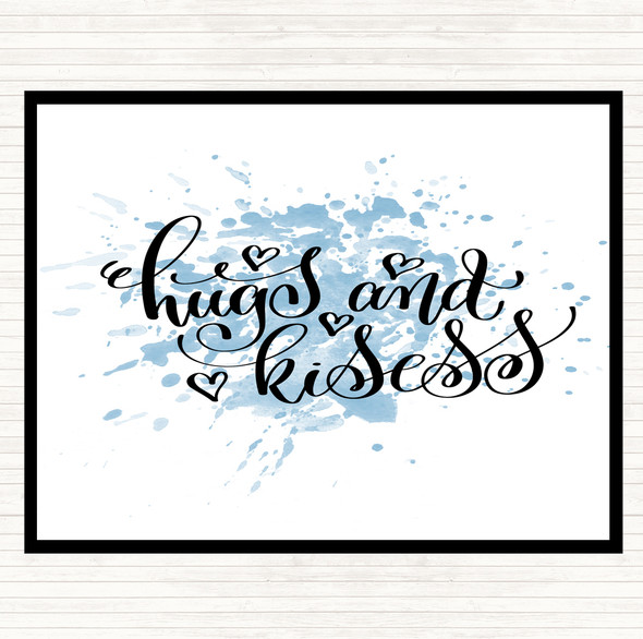 Blue White Hugs And Kisses Inspirational Quote Dinner Table Placemat