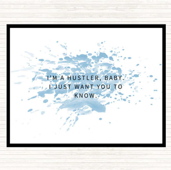 Blue White I'm A Hustler Baby Inspirational Quote Mouse Mat Pad