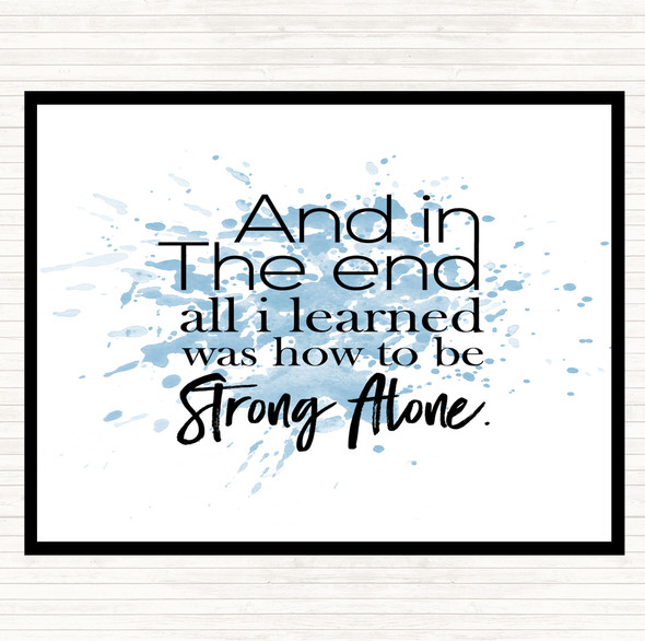 Blue White In The End Inspirational Quote Mouse Mat Pad