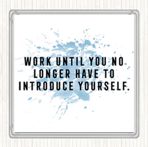 Blue White Introduce Yourself Inspirational Quote Drinks Mat Coaster