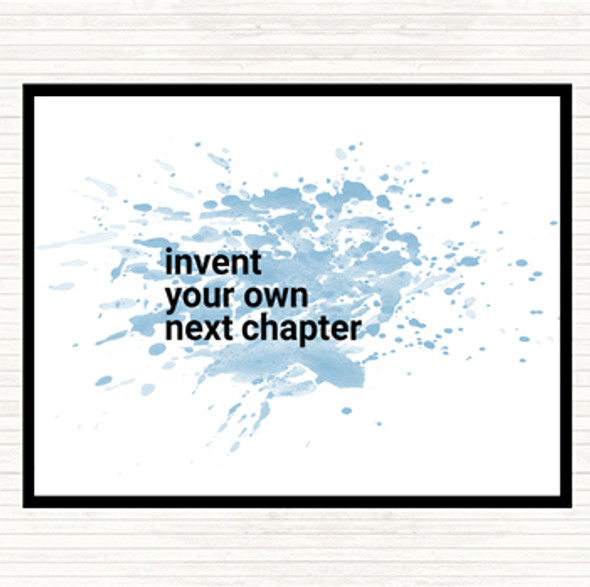 Blue White Invent Your Own Next Chapter Inspirational Quote Mouse Mat Pad
