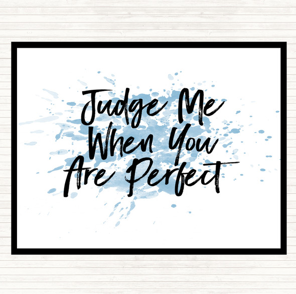 Blue White Judge Me Inspirational Quote Mouse Mat Pad