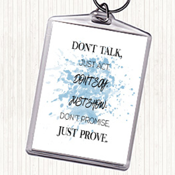 Blue White Just Act Inspirational Quote Bag Tag Keychain Keyring