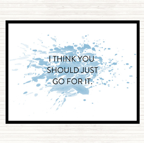 Blue White Just Go For It Inspirational Quote Dinner Table Placemat