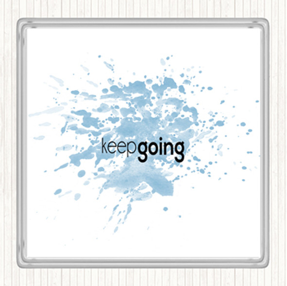 Blue White Keep Going Inspirational Quote Drinks Mat Coaster