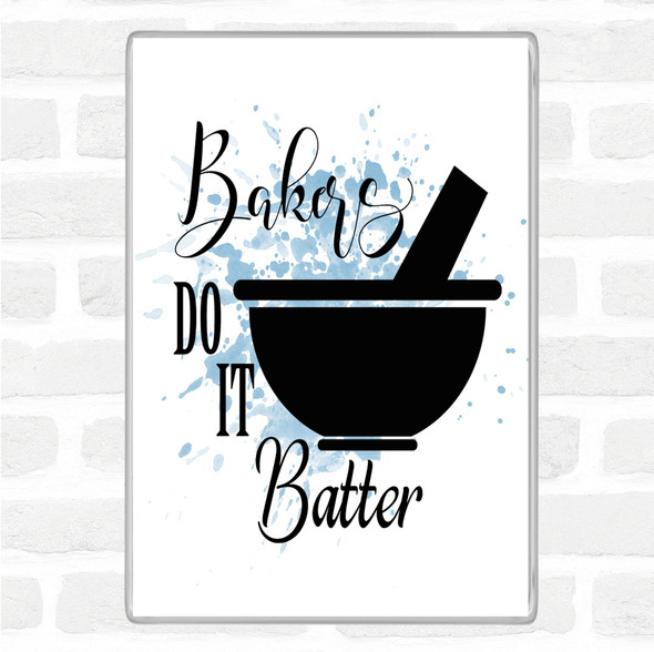 Blue White Bakers Do It Batter Inspirational Quote Jumbo Fridge Magnet