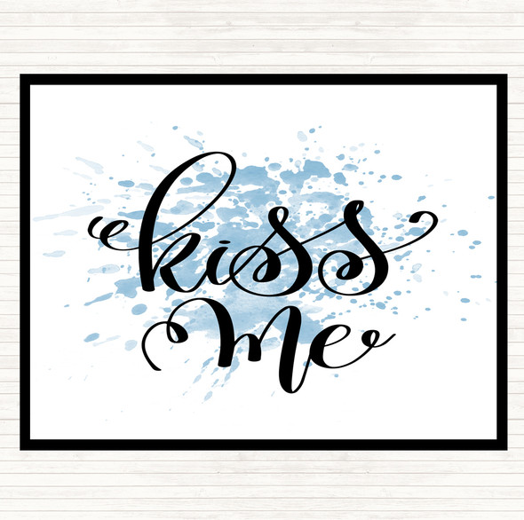 Blue White Kiss Me Inspirational Quote Mouse Mat Pad