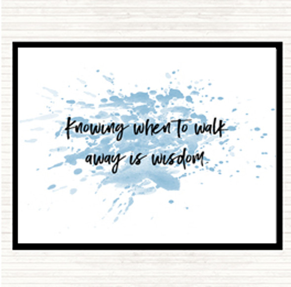 Blue White Knowing When Inspirational Quote Dinner Table Placemat
