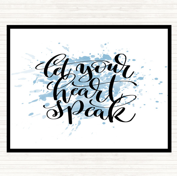 Blue White Let Your Heart Speak Inspirational Quote Mouse Mat Pad