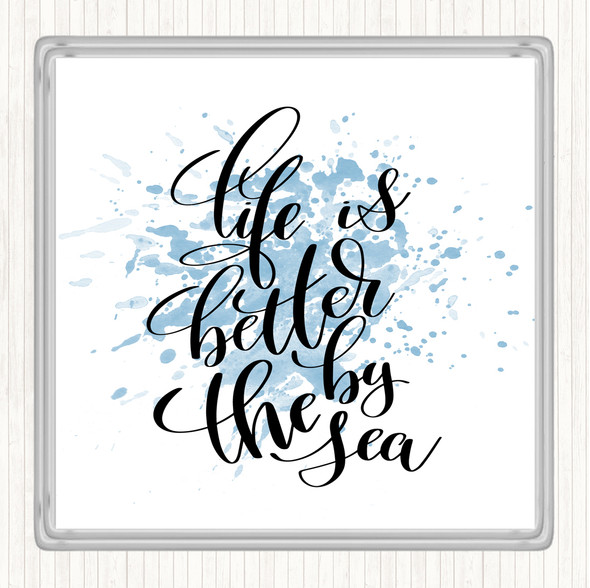 Blue White Life Is Better By The Sea Inspirational Quote Drinks Mat Coaster