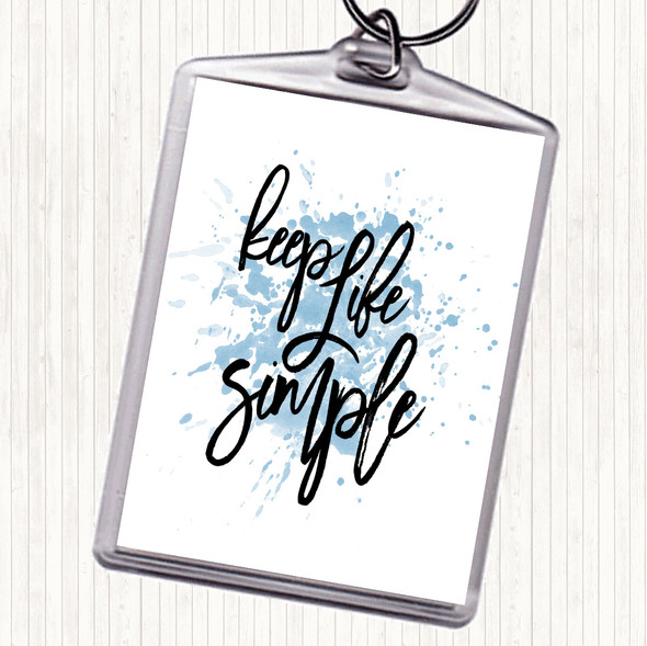 Blue White Life Simple Inspirational Quote Bag Tag Keychain Keyring