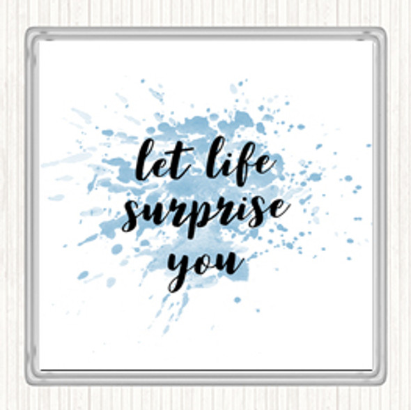 Blue White Life Surprise You Inspirational Quote Drinks Mat Coaster