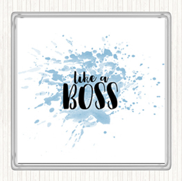 Blue White Like A Boss Inspirational Quote Drinks Mat Coaster