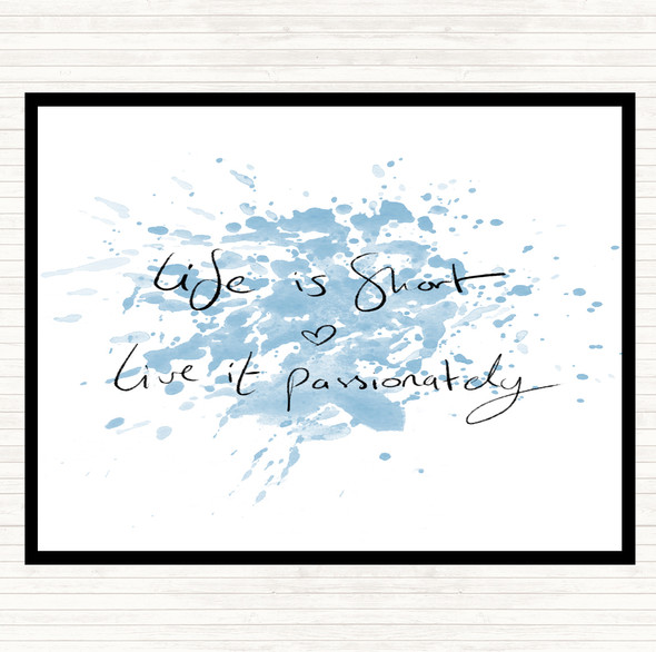 Blue White Live Life Passionately Inspirational Quote Mouse Mat Pad