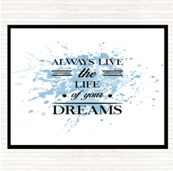 Blue White Live The Life Inspirational Quote Mouse Mat Pad