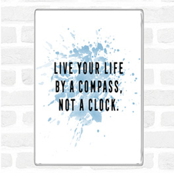 Blue White Live Your Life Inspirational Quote Jumbo Fridge Magnet