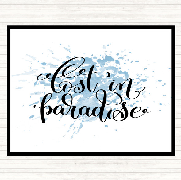 Blue White Lost In Paradise Inspirational Quote Mouse Mat Pad