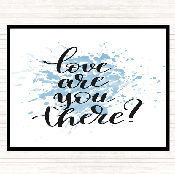 Blue White Love Are You There Inspirational Quote Mouse Mat Pad