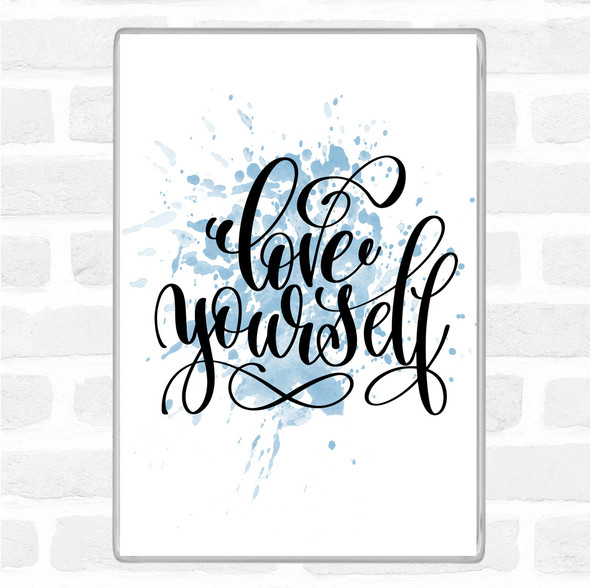 Blue White Love Yourself Swirl Inspirational Quote Jumbo Fridge Magnet