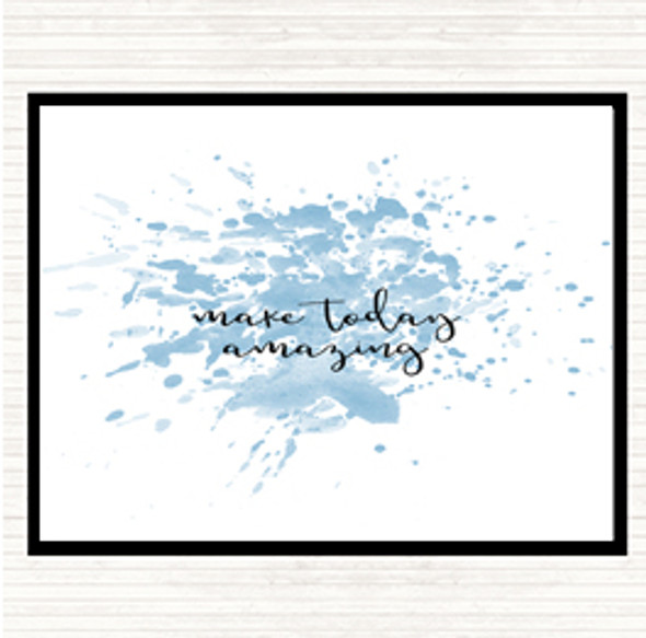 Blue White Make Today Amazing Inspirational Quote Dinner Table Placemat
