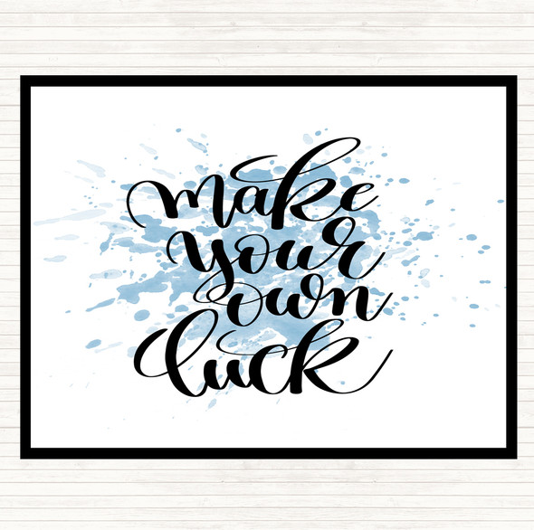 Blue White Make Your Own Luck Inspirational Quote Mouse Mat Pad