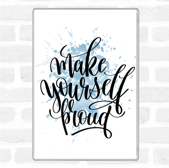 Blue White Make Yourself Pound Inspirational Quote Jumbo Fridge Magnet