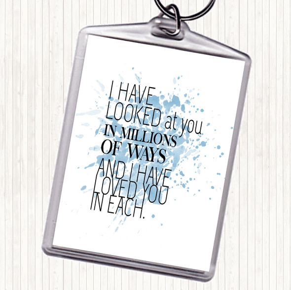 Blue White Million Ways Inspirational Quote Bag Tag Keychain Keyring