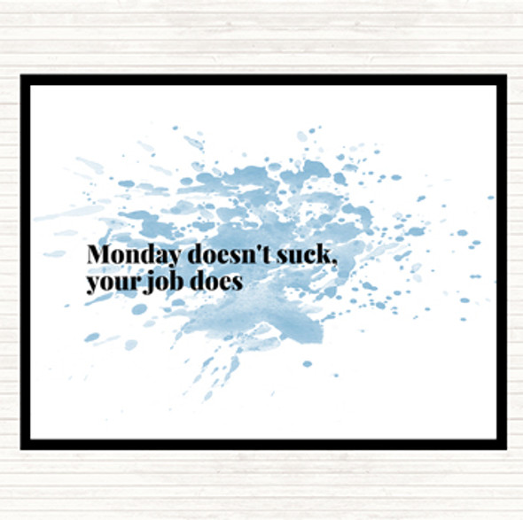 Blue White Monday Doesn't Suck Inspirational Quote Mouse Mat Pad