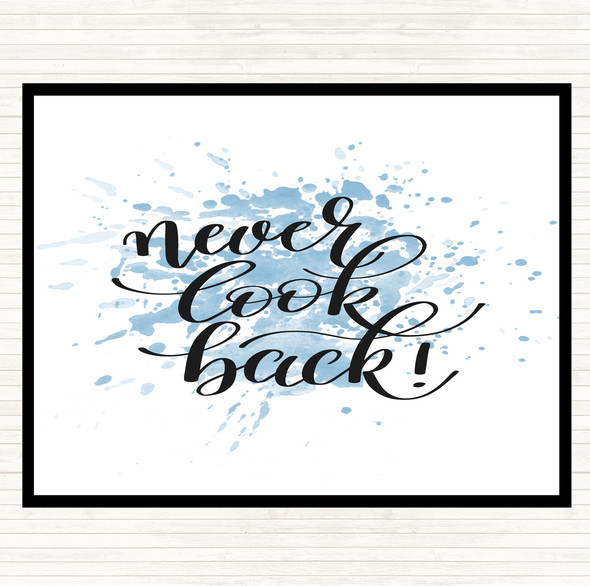 Blue White Never Look Back Inspirational Quote Dinner Table Placemat