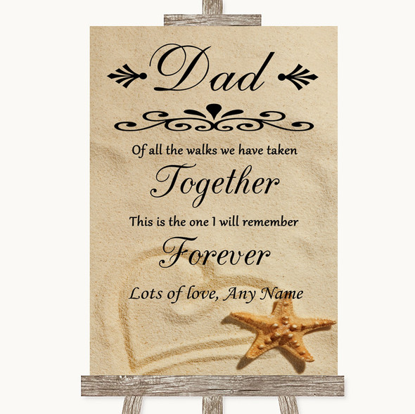 Sandy Beach Dad Walk Down The Aisle Personalised Wedding Sign