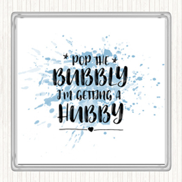 Blue White Pop The Bubbly Inspirational Quote Drinks Mat Coaster