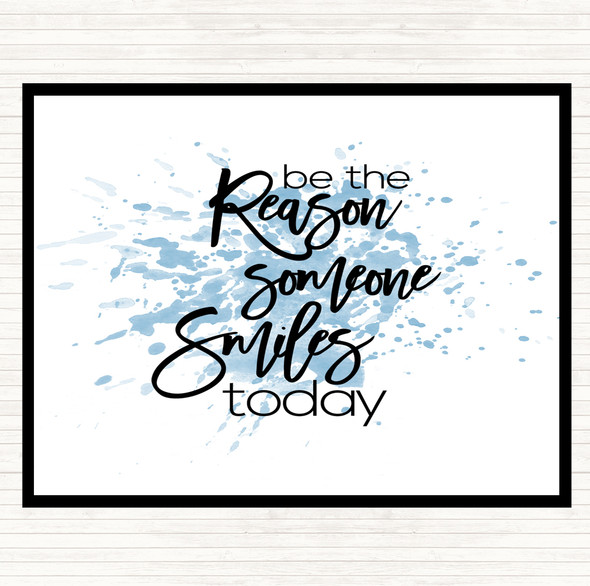 Blue White Be The Reason Someone Smiles Inspirational Quote Mouse Mat Pad