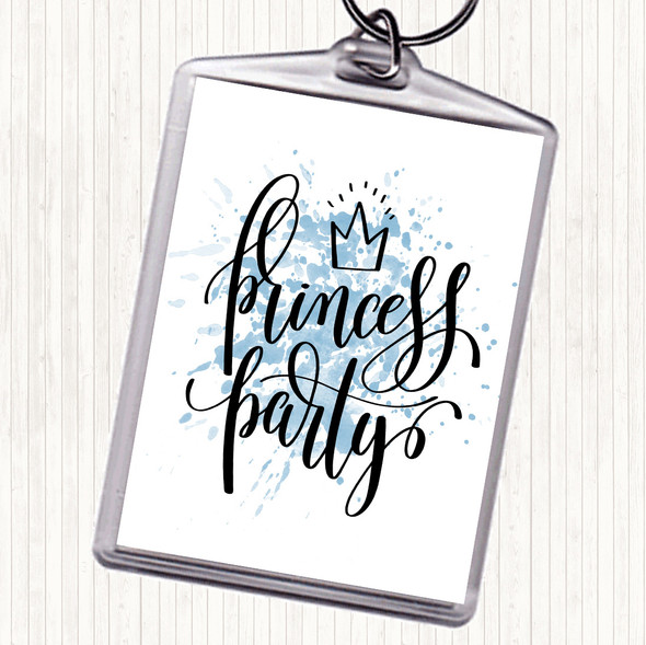 Blue White Princess Party Inspirational Quote Bag Tag Keychain Keyring